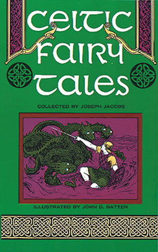 Celtic Fairy Tales by Joseph Jacobs, 9780486218267