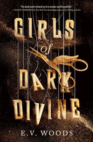 Girls of Dark Divine - 9780593812136 by E. V. Woods