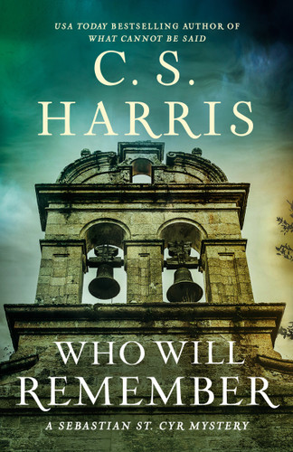 Who Will Remember - 9780593639238 by C. S. Harris, 9780593639238