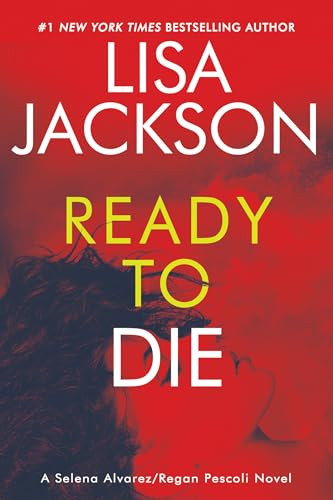 Ready to Die by Lisa Jackson, 9781496761576