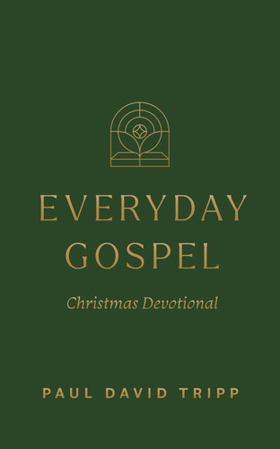Everyday Gospel Christmas Devotional by Paul David Tripp, 9798874907938