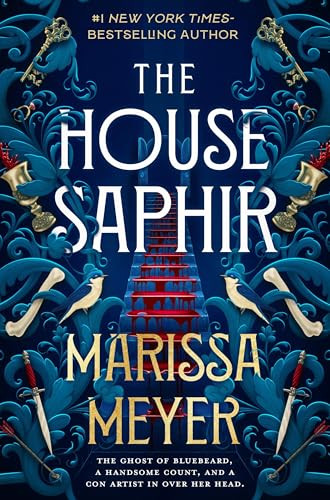 The House Saphir by Marissa Meyer, 9781250320957