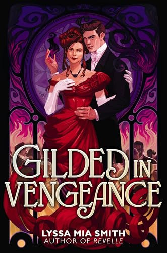 Gilded in Vengeance by Lyssa Mia Smith, 9780063239623