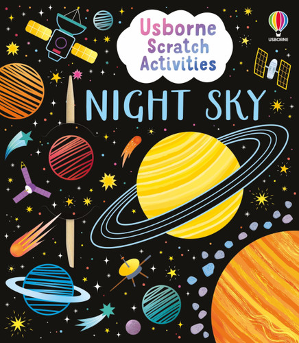 Usborne Scratch Activities Night Sky by Rosie Dickins, Klara Hawkins, 9781836052562
