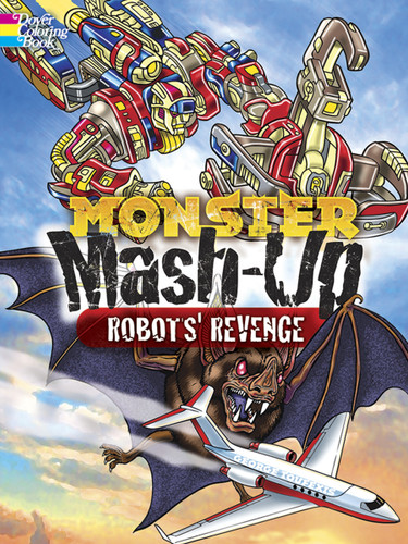 MONSTER MASH-UP--Robots' Revenge Coloring Book by George Toufexis, 9780486492254