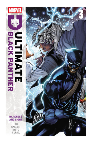 Ultimate Black Panther By Bryan Hill Vol. 3: Darkness and Light by Bryan Hill, Stefano Caselli, Stefano Caselli, 9781302958244
