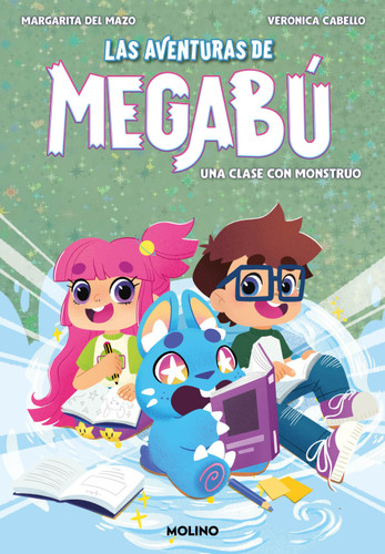 Una clase con monstruo / A Class with Monster (Spanish Edition) by Margarita Del Mazo, Verónica Cabello, 9788427248007