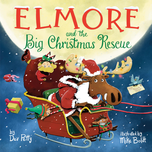 Elmore and the Big Christmas Rescue by Dev Petty, Mike Boldt, 9780593518052