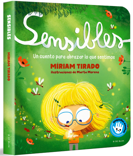Sensibles (libro de cartón) / Sensitive (Board Book) (Spanish Edition) by Míriam Tirado, 9788410269743