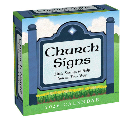 Church Signs 2026 Day-to-Day Calendar (Little Sayings to Help You on Your Way) by Andrews McMeel Publishing, 9781524896959