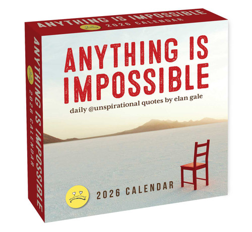Unspirational 2026 Day-to-Day Calendar (Anything Is Impossible) by Elan Gale, 9781524897741