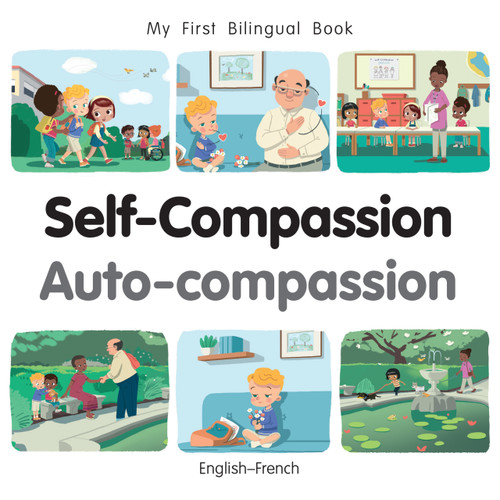 My First Bilingual Book - Self-Compassion (English-French) by Patricia Billings, 9781835052952