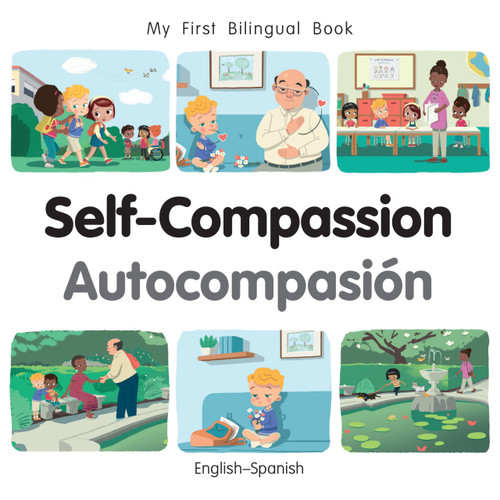 My First Bilingual Book - Self-Compassion (English-Spanish) by Patricia Billings, 9781835053041