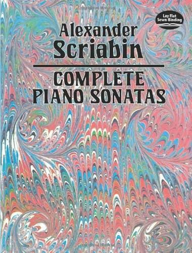 Complete Piano Sonatas by Alexander Scriabin, 9780486258508
