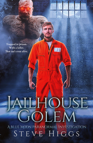 Jailhouse Golem by Steve Higgs, 9781036708689