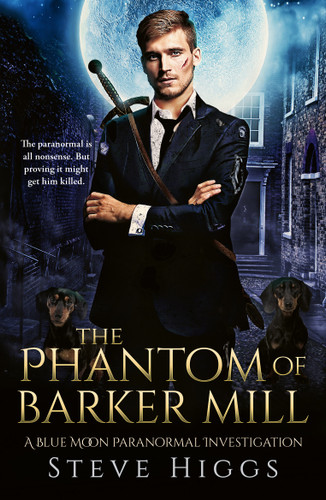 The Phantom of Barker Mill by Steve Higgs, 9781036708528
