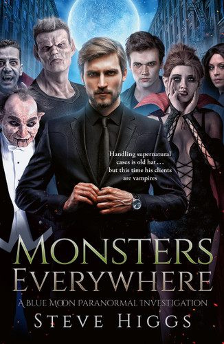Monsters Everywhere by Steve Higgs, 9781036708719