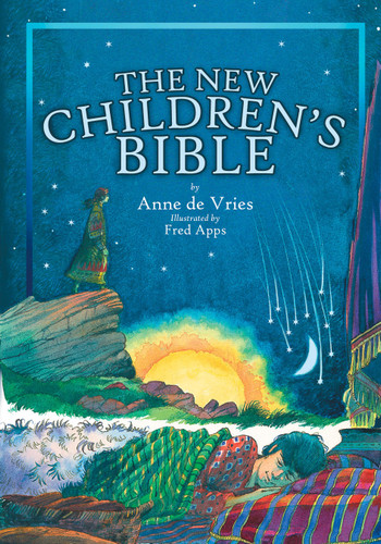 The New Children's Bible by Anne de Vries, 9781857928389