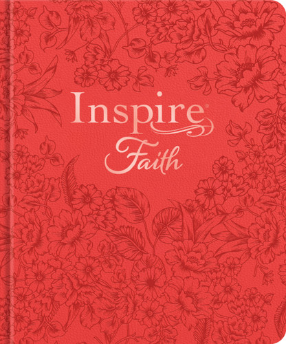 Inspire FAITH Bible NLT, Filament Enabled (Hardcover LeatherLike, Coral Blooms) (The Bible for Coloring & Creative Journaling) by New Living Translation, Tyndale, 9781496466068