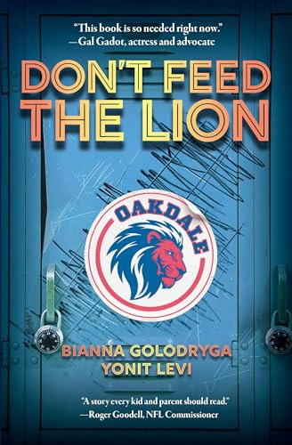 Don't Feed the Lion - 9781467190077 by Bianna Golodryga, 9781467190077