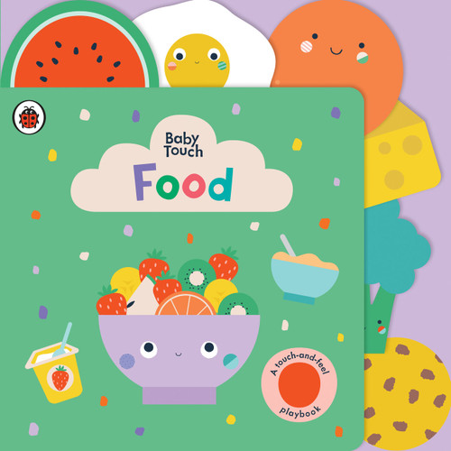 Food: A Touch-and-Feel Playbook by Ladybird, 9780241530368