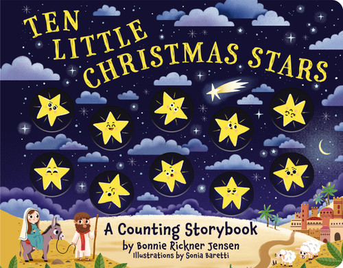 Ten Little Christmas Stars by Bonnie Rickner Jensen, Sonia Baretti, 9781400257867