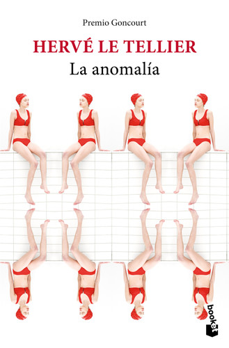 La anomalía: Novela / The Anomaly: A Novel (Spanish Edition) by Hervé Le Tellier, 9786073936354