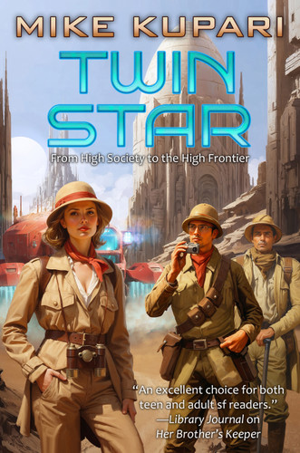 Twin Star by Mike Kupari, 9781668073247