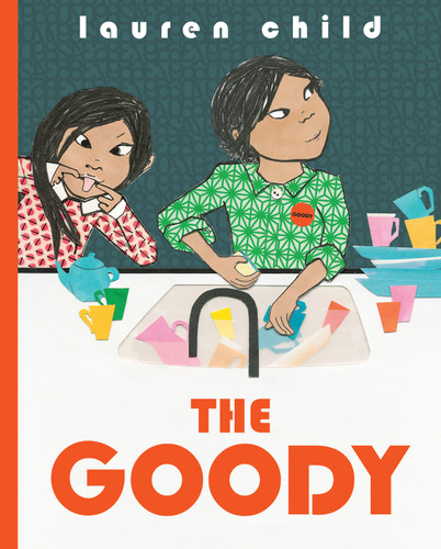 The Goody by Lauren Child, Lauren Child, 9781338789546