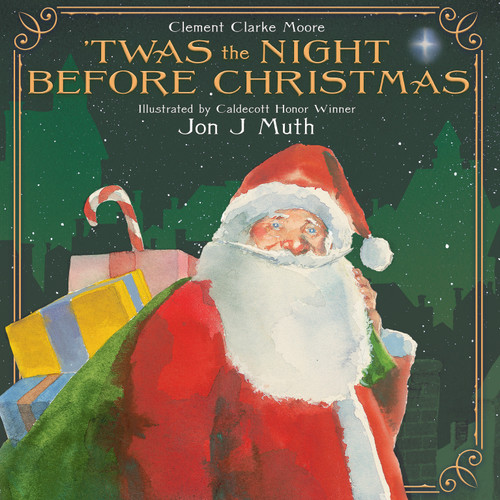 'Twas the Night Before Christmas - 9781338812442 by Clement Clarke Moore, Jon J Muth