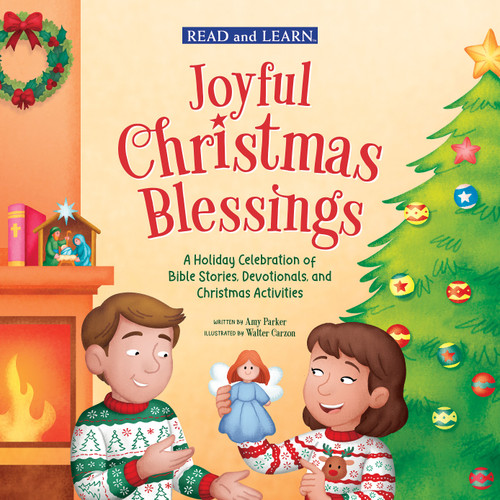 Read and Learn: Joyful Christmas Blessings by Amy Parker, Walter Carzon, 9798225052157