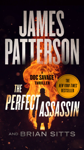 The Perfect Assassin (A Doc Savage Thriller) - 9781538721865 by James Patterson, Brian Sitts, 9781538721865