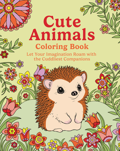 Cute Animals Coloring Book by Tansy Willow, 9781398869738