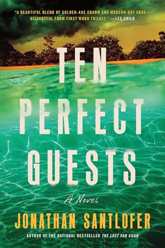 Ten Perfect Guests (A Novel) - 9781464234811 by Jonathan Santlofer, 9781464234811