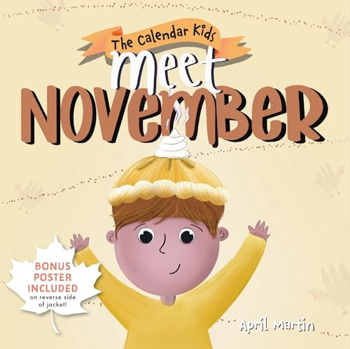 Meet November by April Martin, 9781464261695