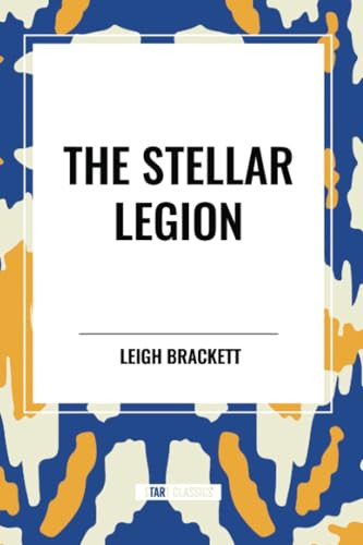 Stellar Legion - 9798880921270 by Leigh Brackett, 9798880921270