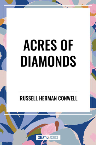 Acres of Diamonds - 9798880901067 by Russell H. Conwell, 9798880901067