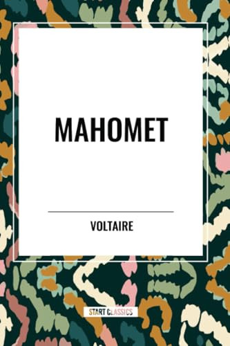 Mahomet - 9798880907663 by Voltaire, 9798880907663