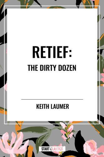 Retief: the Dirty Dozen - 9798880910663 by Keith Laumer, 9798880910663