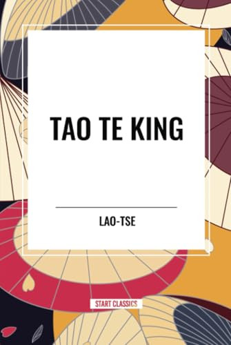 Tao Te King by Lao-Tse, 9798880912339