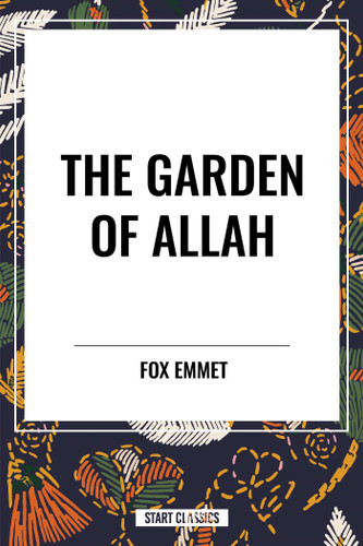 Garden of Allah - 9798880915798 by Fox Emmet, 9798880915798
