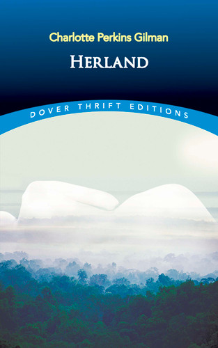 Herland - 9780486404295 by Charlotte Perkins Gilman, 9780486404295