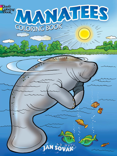 Manatees Coloring Book by Jan Sovak, 9780486473901