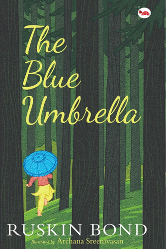 The Blue Umbrella - 9788129124548 by Ruskin Bond, 9788129124548