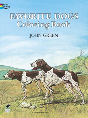 Favorite Dogs Coloring Book by John Green, Soren Robertson, 9780486245522
