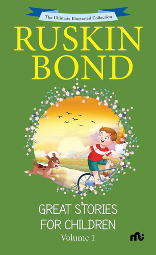 Great Stories for Children (Volume 1) by Ruskin Bond, 9789357023689
