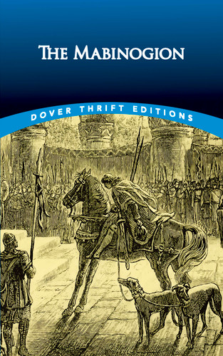 The Mabinogion - 9780486295411 by Lady Charlotte E. Guest, 9780486295411