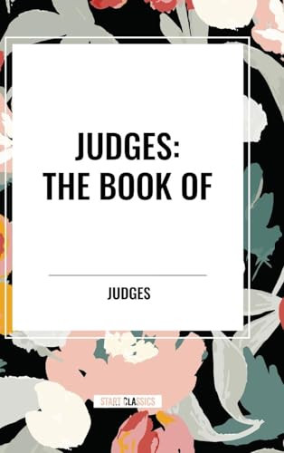 JUDGES: The Book of by Judges, 9798880906482