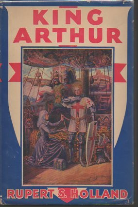 King Arthur and the Knights of the Round Table - 9798880906697 by Rupert S. Holland, 9798880906697