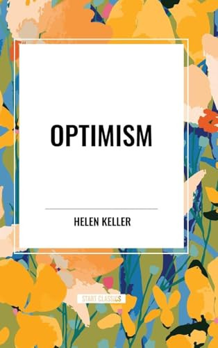 Optimism - 9798880909292 by Helen Keller, 9798880909292
